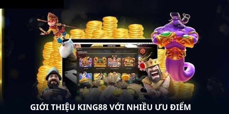 Những điểm mạnh thu hút người chơi của King88